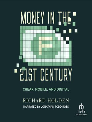 cover image of Money in the Twenty-First Century